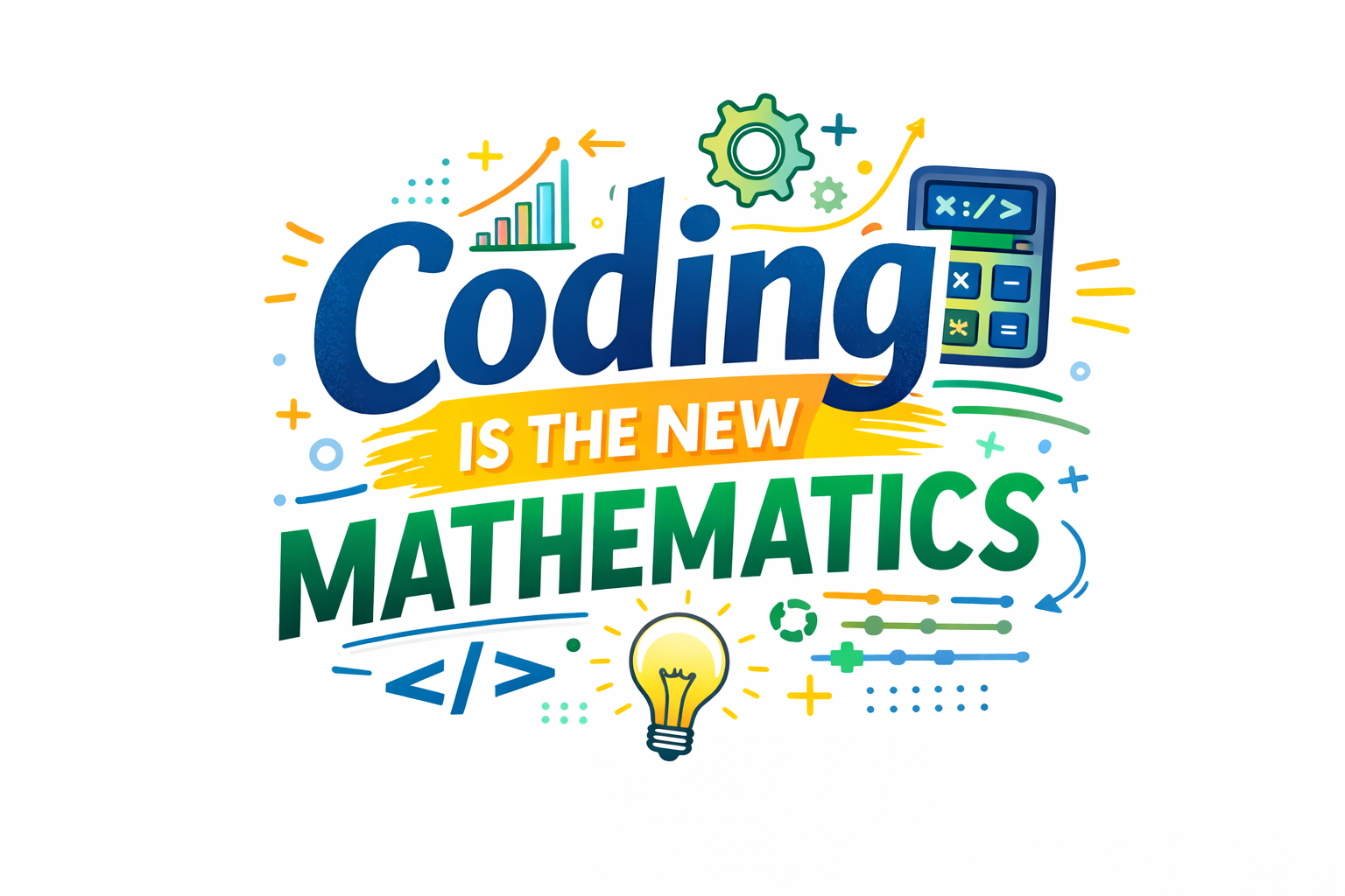 Coding Is the New Mathematics